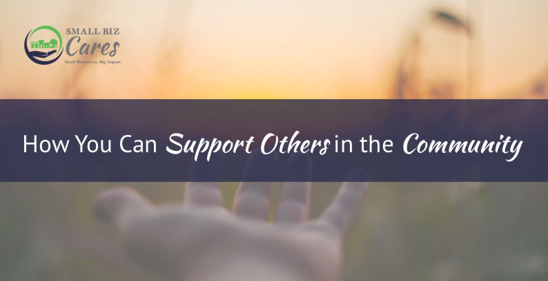 How You Can Support Others in the Community