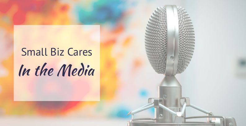 Small Biz Cares Featured in Media & Expert Content