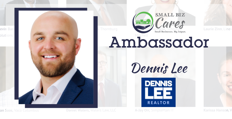 Please welcome Dennis Lee, our new Small Biz Cares Ambassador